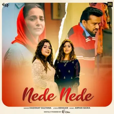 Nede Nede   Hashmat Sultana song